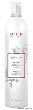 Ollin BioNika Мусс - плотность волос 250мл